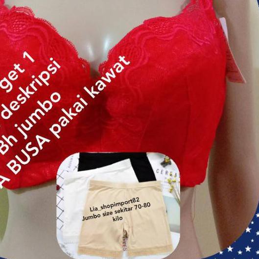 ● BH JUMBO CUP D  DAN C. TANPA BUSA - pakai kawat kait 4. GRATIS CELANA PENDEK ☪