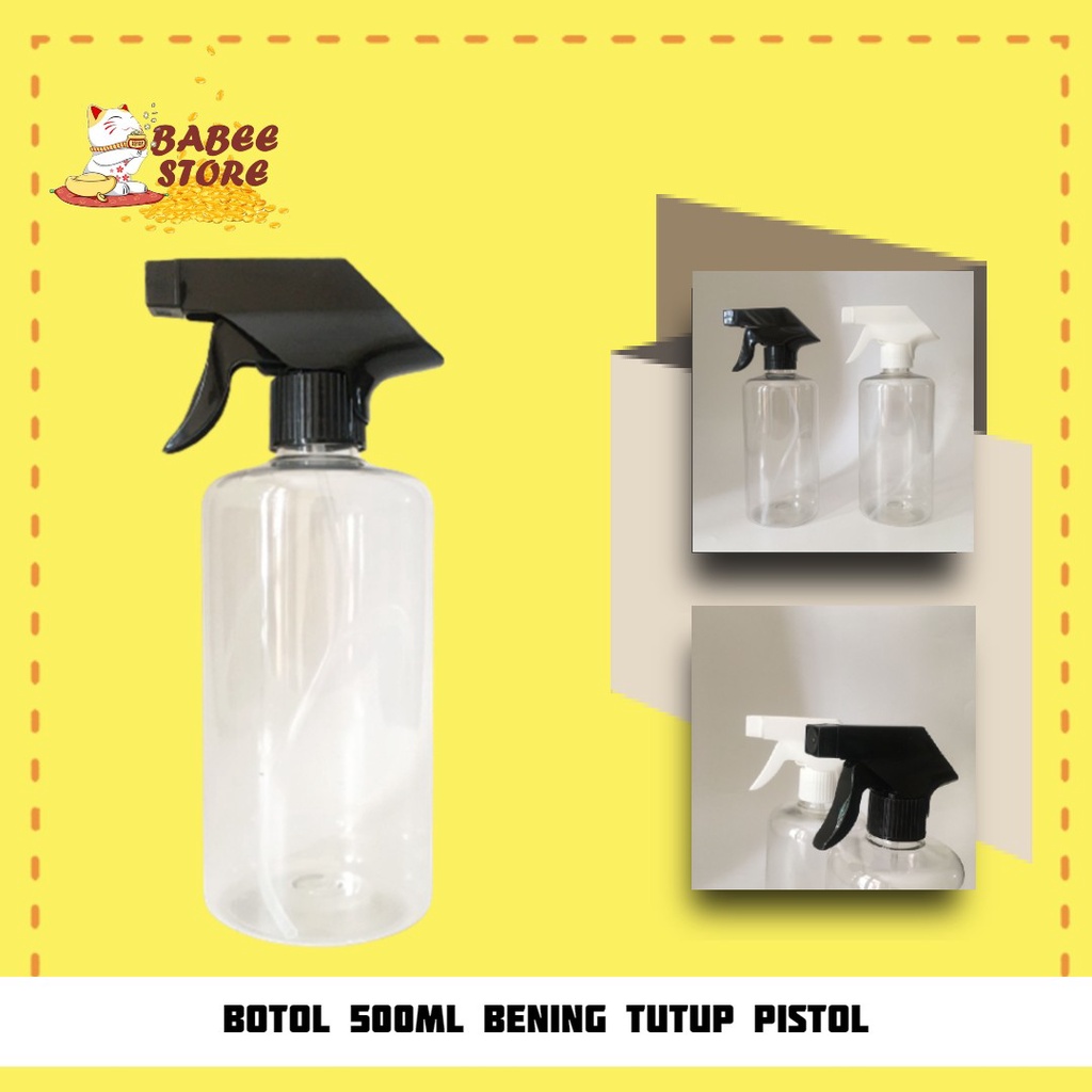 BABEE - BOTOL 500ML BENING SPRAY BIG TRIGGER / BOTOL PLASTIK 500ML BENING SEMPROT KISPRAY N28