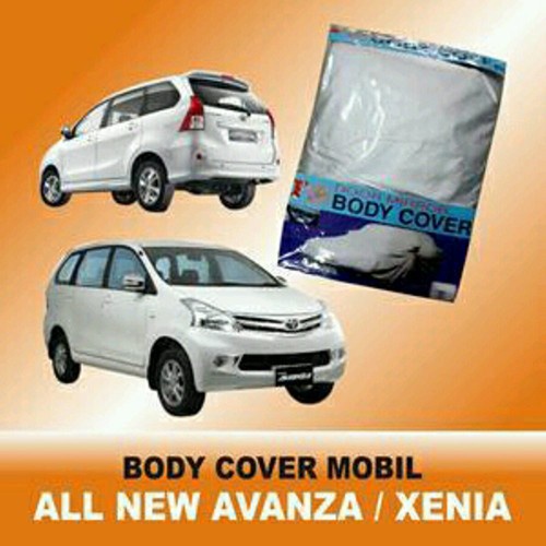 BODY COVER CAR COVER ALL NEW AVANZA