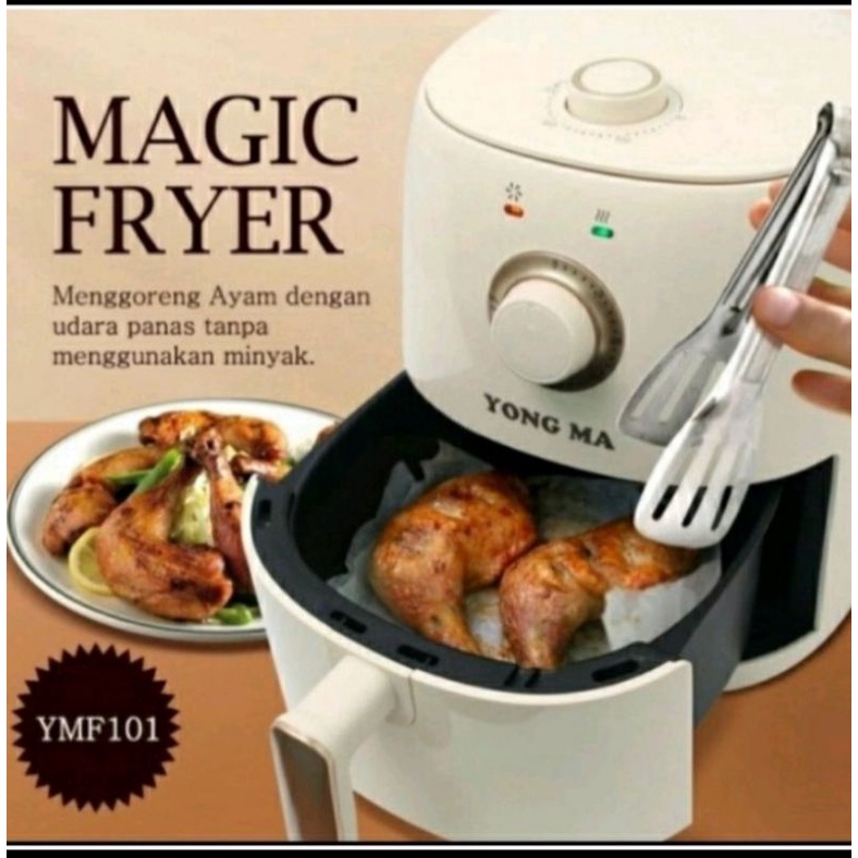 Yong Ma Magic Fryer Air Fryer YMF 101 2,4L