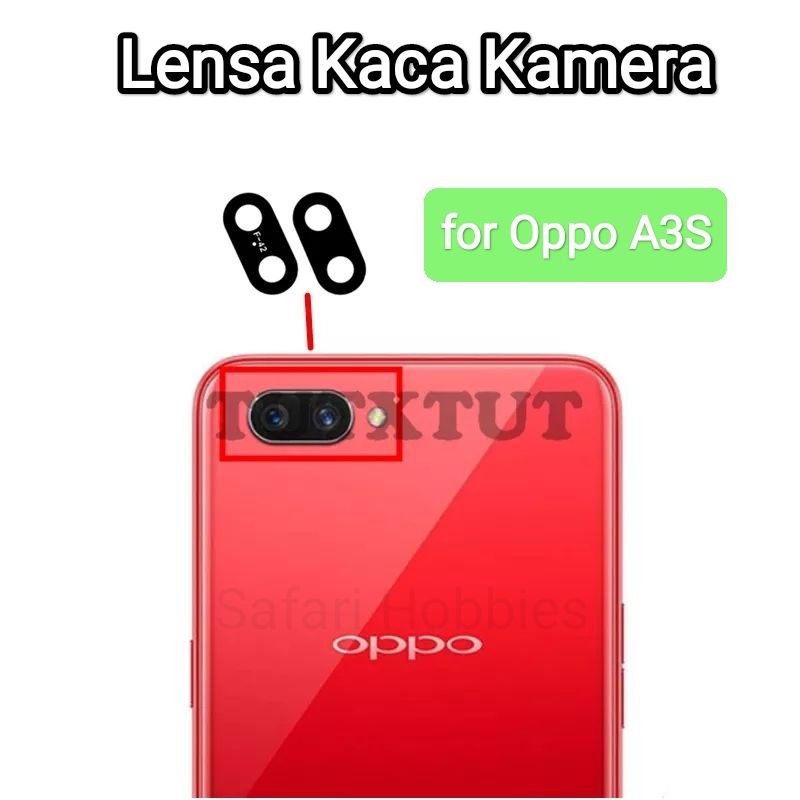 Lensa Kaca Kamera Oppo A3S