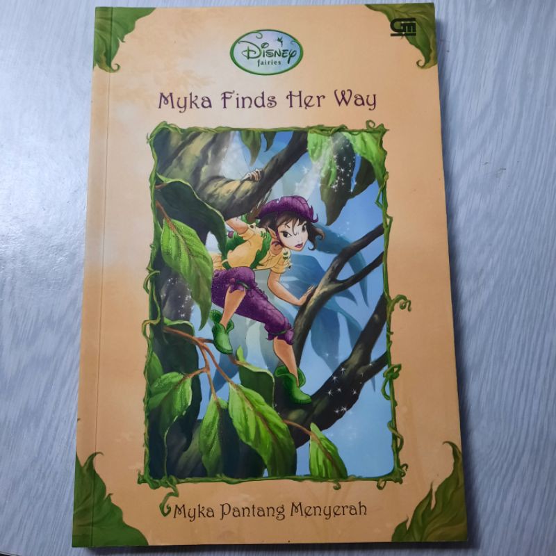 Myka Finds Her Way ( Myka Pantang Menyerah ) Buku Disney fairies anak anak