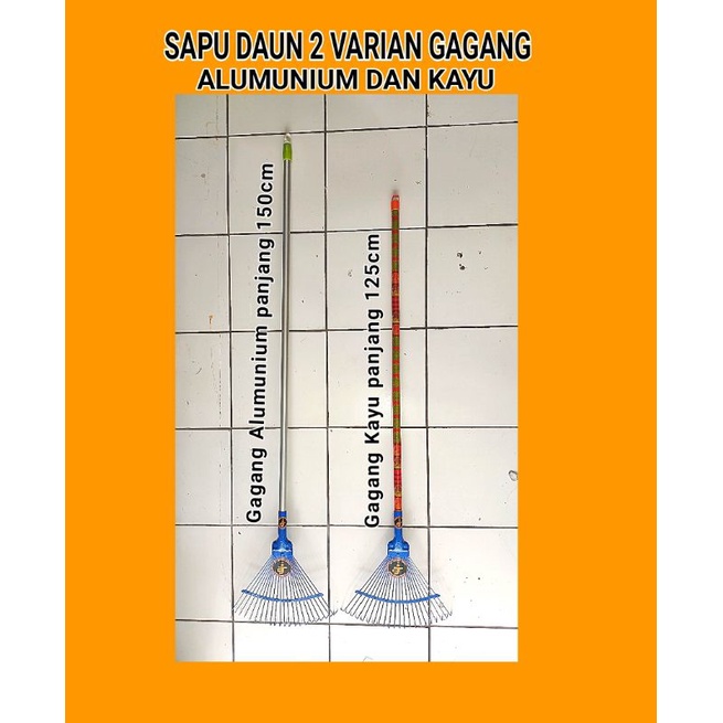 SAPU DAUN, SAPU TAMAN, LAWN RAKE Material BESI, 2 Varian Gagang Alumunium dan Gagang Kayu