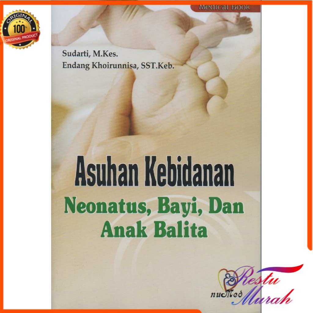 Asuhan Kebidanan Neonatus  Bayi dan Anak Balita