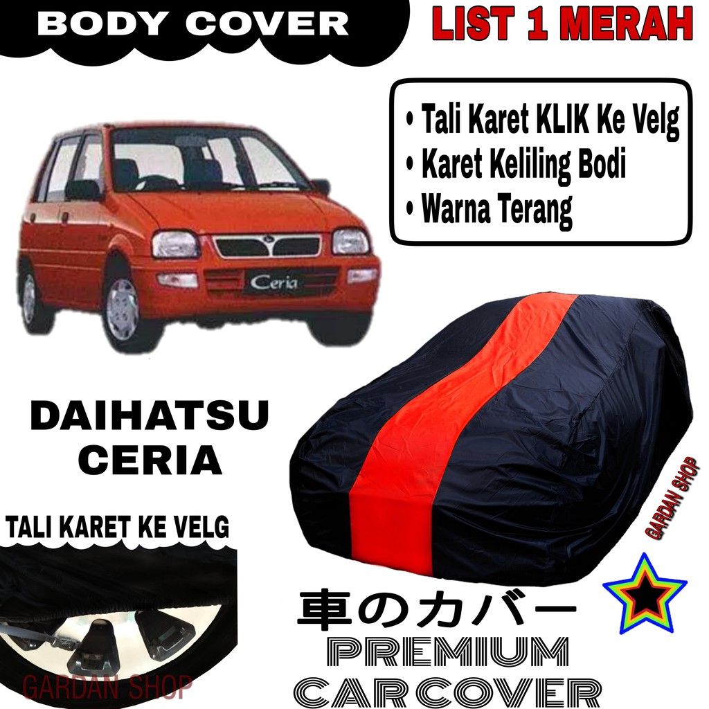 Body Cover DAIHATSU CERIA List Single MERAH Sarung Mobil Penutup Ceria PREMIUM