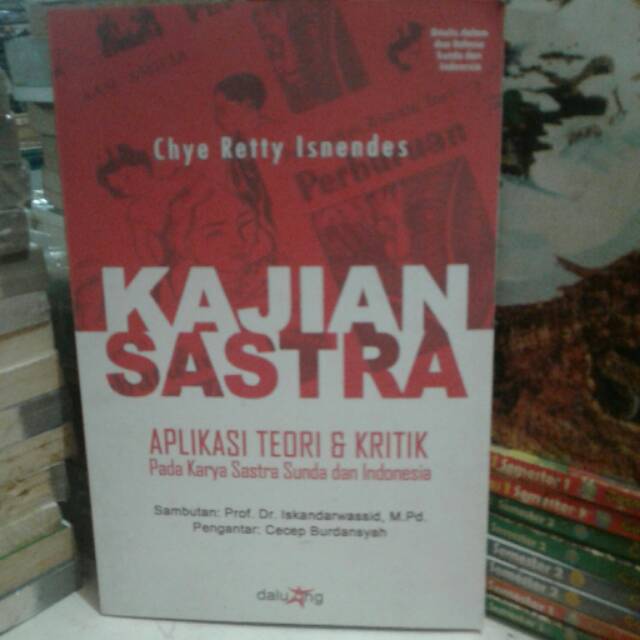 

KAJIAN SASTRA APLIKASI TEORI DAN KRITIK