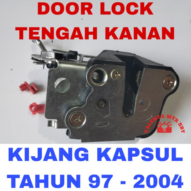 DOOR LOCK PINTU TENGAH KANAN KIJANG KAPSUL BENSIN DIESEL DOR LOK