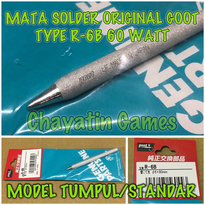 MATA SOLDER ORI GOOT 60 WATT TYPE R-6B (TUMPUL/STANDAR)