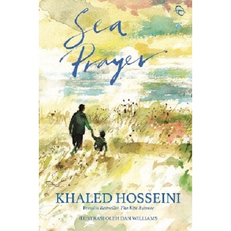SEA PRAYER Khaled Hosseini