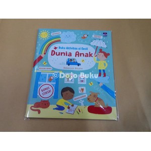 Buku Aktivitas Si Kecil : Dunia Anak oleh Rebecca Gilpin