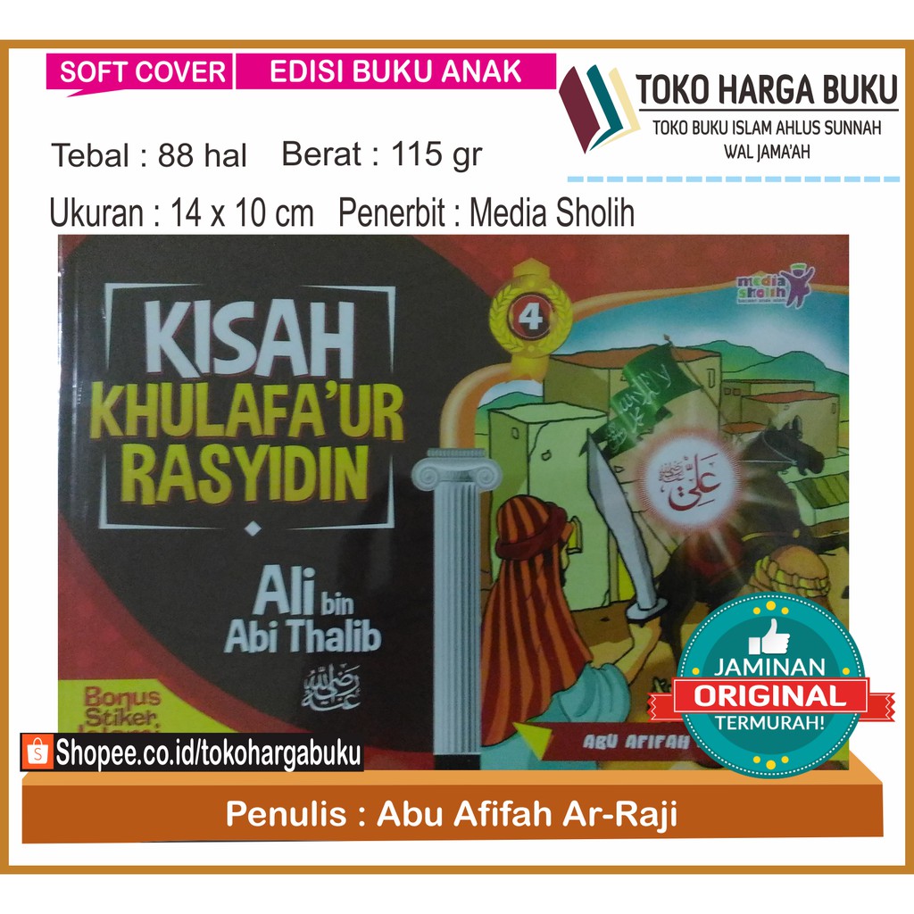 Kisah Khulafaur Rasyidin Ali bin Abi Thalib