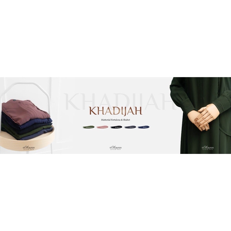Gamis khadijah by Al Hauraa