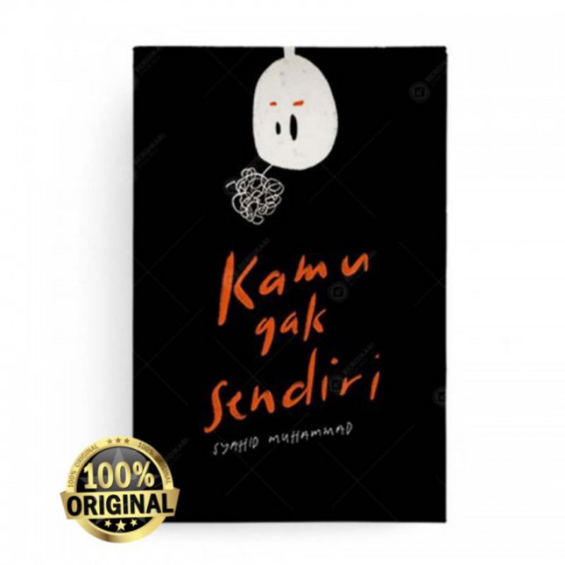 KAMU GAK SENDIRI / KAMU NGGAK SENDIRI (ORIGINAL) - SYAHID MUHAMMAD