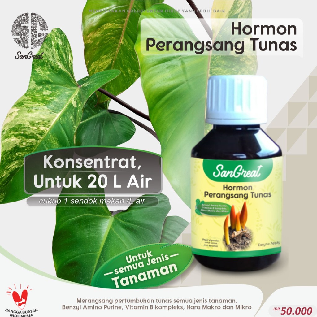 SanGreat Hormon Penumbuh Tunas plus Vitamin B1 Konsentrat 100 ml Hormon sitokinin untuk aglonema keladi monstera alocasia calathea philodendron kaktus anthurium