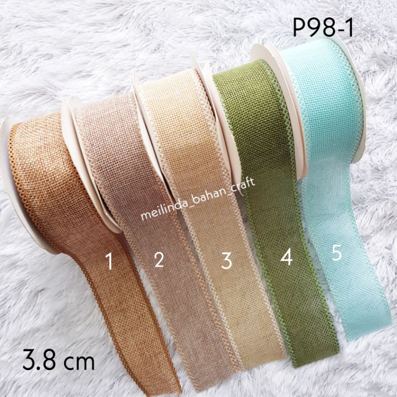 

Kode P98-1 Pita Goni list pinggiran 3.8 cm jual per yard bukan per roll