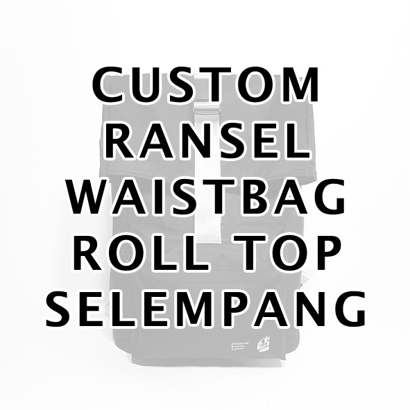 Partai tas Custom Jasa Pembuatan Tas Ransel, Backpack, Waistbag