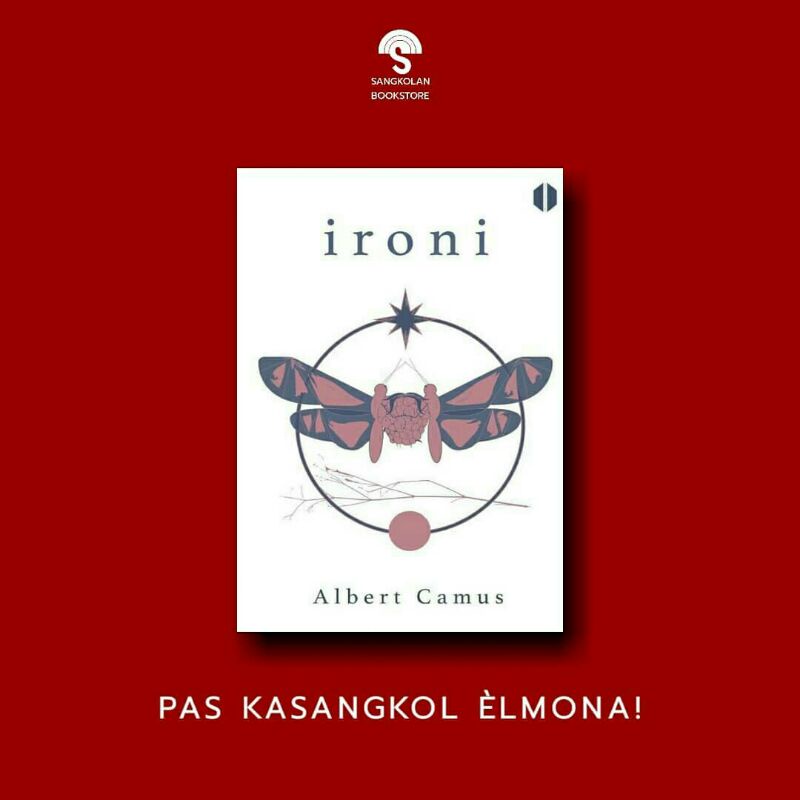 IRONI ALBERT CAMUS