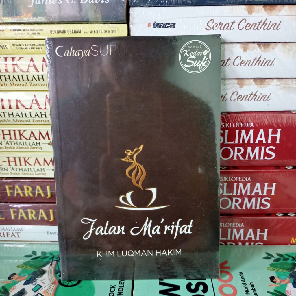 Buku Jalan Marifat Jalan Ma'rifat - KHM. Luqman Hakim