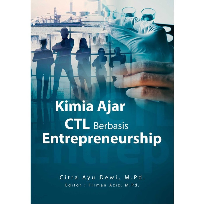 

Buku Kimia Ajar CTL Berbasis Entrepreneurship