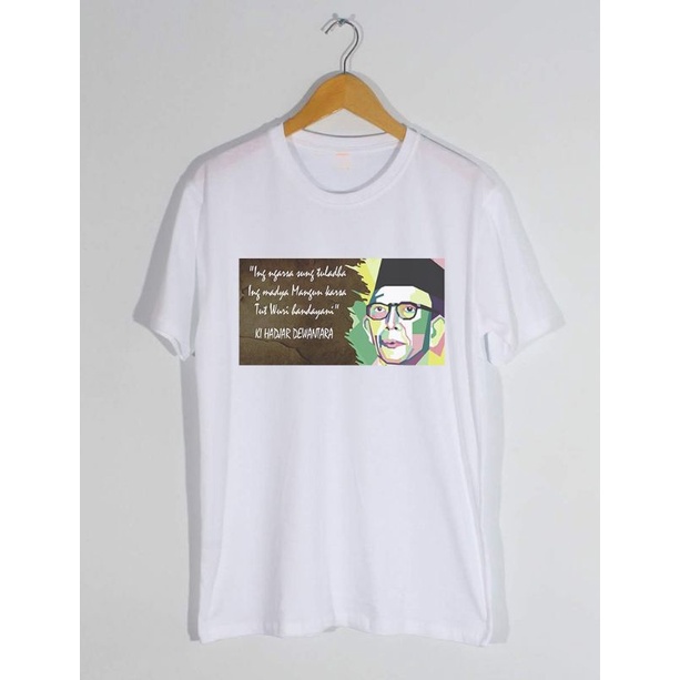 KAOS KI HAJAR DEWANTARA PREMIUM GILDAN PRIA WANITA DISTRO BANDUNG