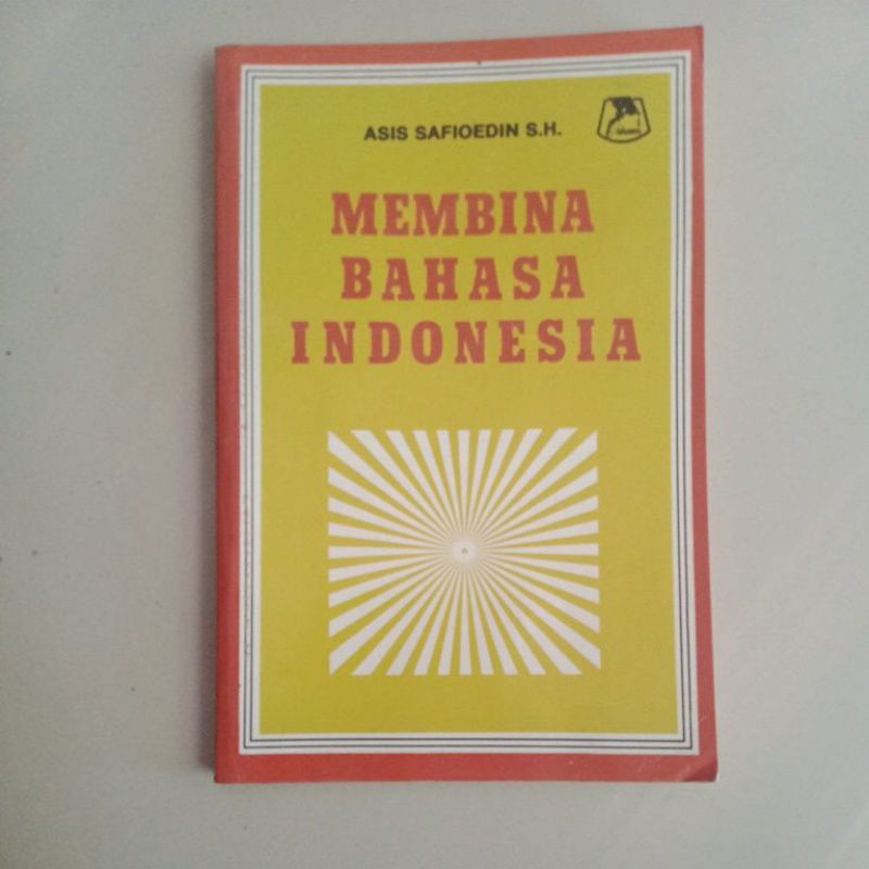 membina bahasa indonesia