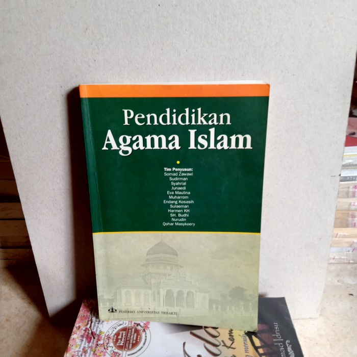 ORI BUKU PENDIDIKAN AGAMA ISLAM TRISAKTI