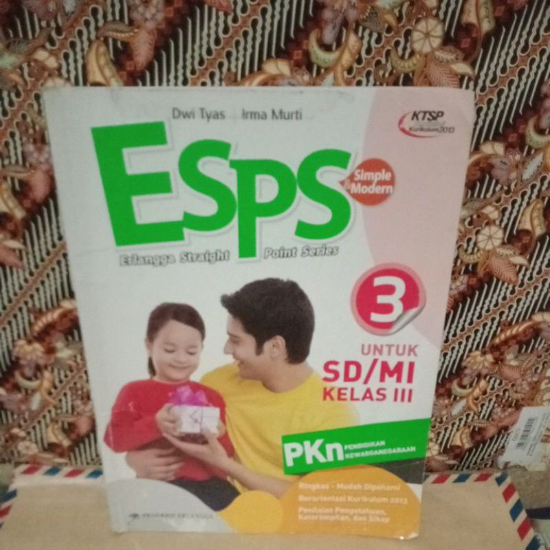 ESPS 3 PKN SD MI KELAS 3 III KTSP BERORIENTASI KURIKULUM 2013