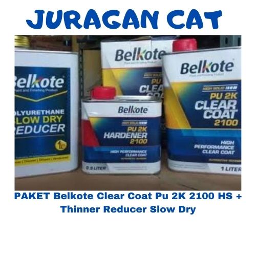 Jual Paket Belkote Clear Coat Pu K Hs Thinner Reducer Slow Dry