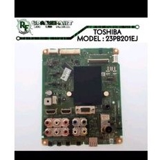 MB - MAINBOARD TV LED TOSHIBA 23PB201EJ - 23PB 201 EJ - 23 PB 201 EJ