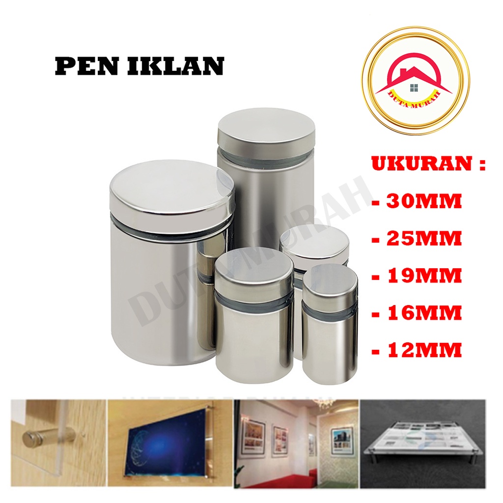 Pen Iklan 19 x 30 mm / Pen Baut Iklan Kaca Akrilik Sign Board Stainless Steel Dinding Reklame