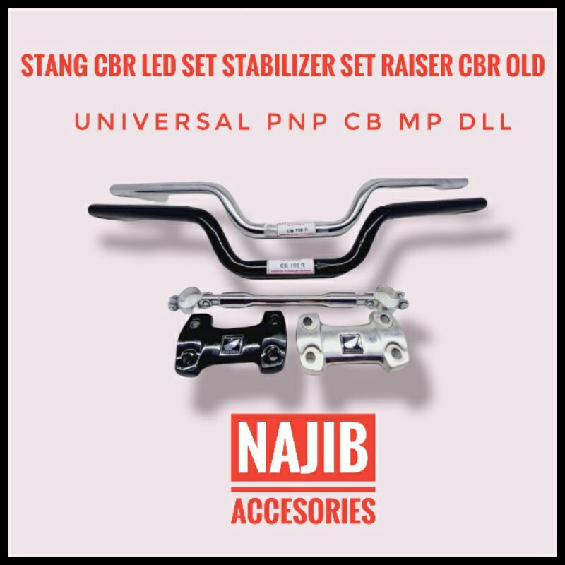 STANG STIR SETANG STER CBR LED SET STABILIZER STANG RAISER CBR OLD PNP CB MP DLL