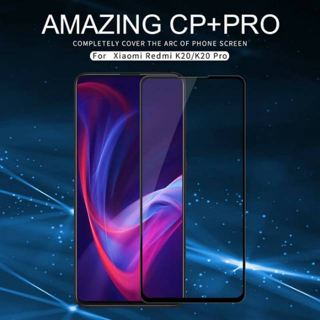 Tempered Glass Nillkin Xiaomi Mi 9T / Mi 9T Pro / Mi9T / Mi9T Pro Amazing CP Plus Pro