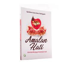 Amalan Hati - Griya Ilmu