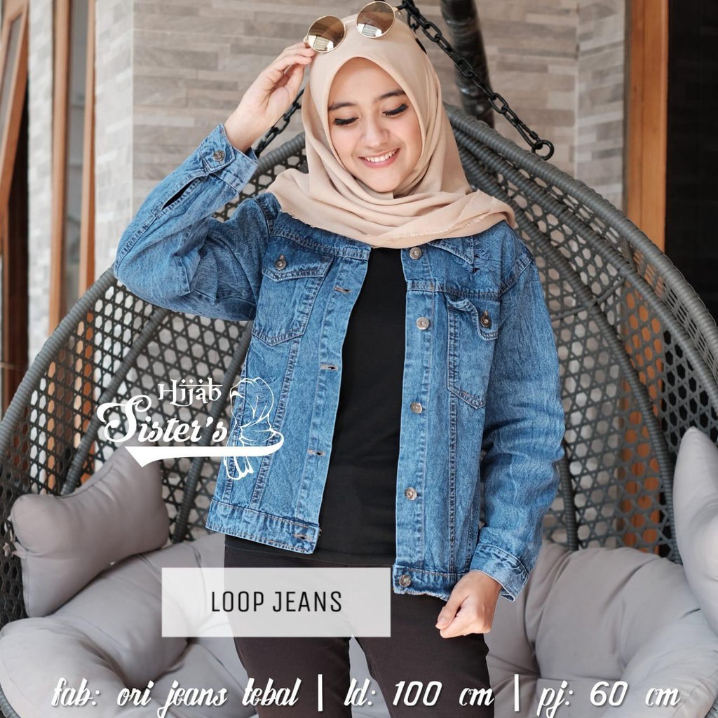 loop jeans | jaket jeans wanita premium Girls Muslim Casual