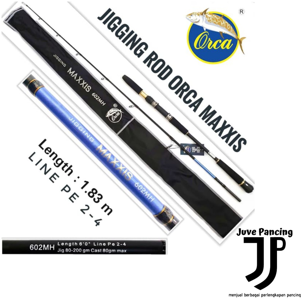 Joran Jigging Orca Maxxis 602MH PE 2-4 BONUS TOPI ORCA STRIKE