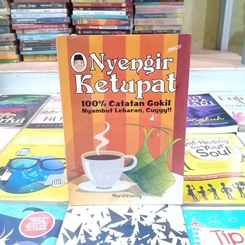 obral Buku bacaan motivasi murah // inspirasi // pengembangan diri // bisnis // investasi // self healing // kesehatan // kecantikan // enterpreneur // undang undang // narkotika // tradisi ruwatan // consuming//-Nyengir ketupat