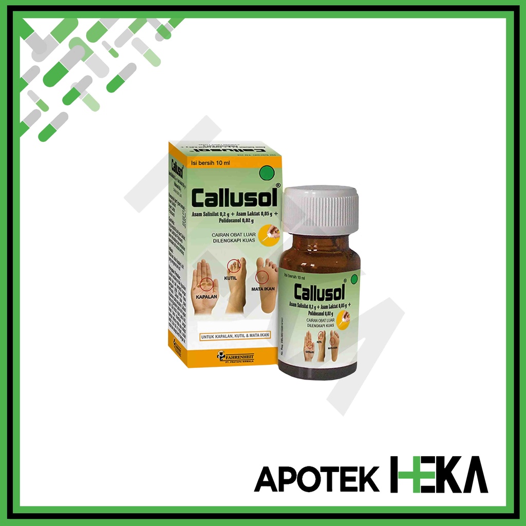 Callusol Larutan 10 ml - Obat Mata Ikan Kutil Kapalan (SEMARANG)