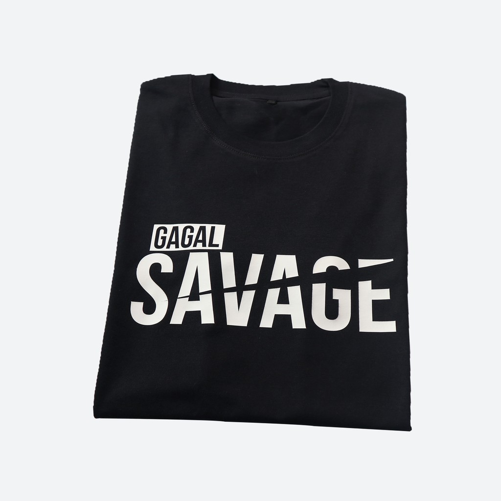 KAOS GAGAL SAVAGE / BAJU KAOS DISTRO ML COMBED 30S