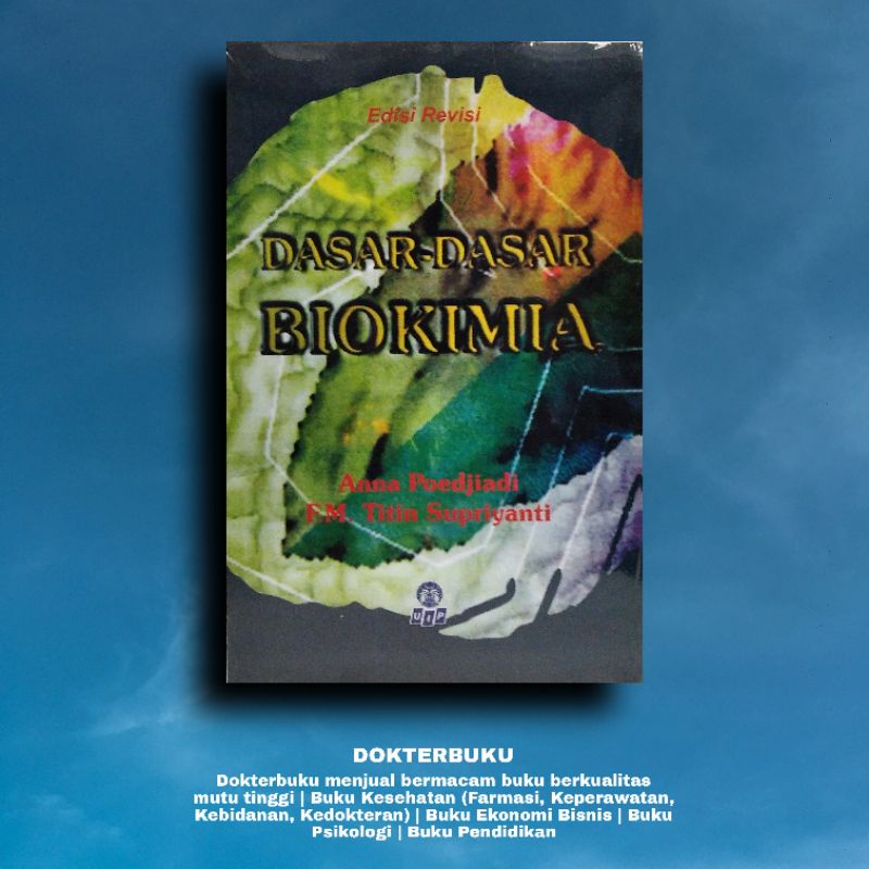 Jual BUKU DASAR - DASAR BIOKIMIA ANNA POEDJIADI | Shopee Indonesia