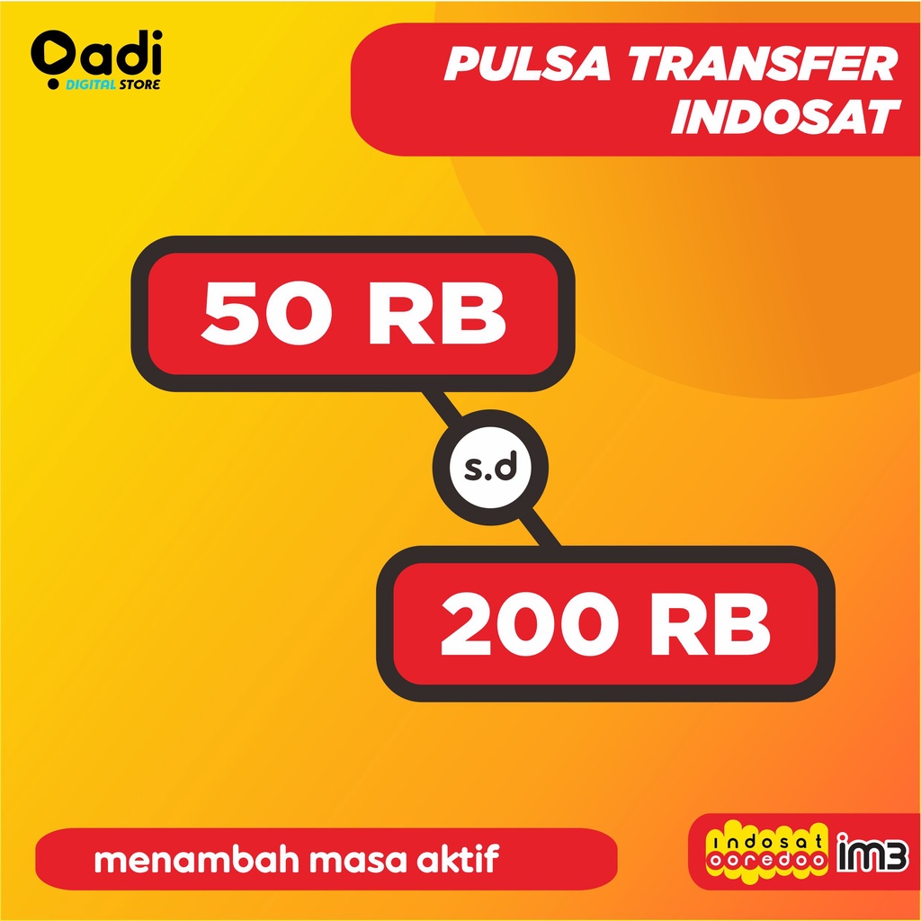#[TERLENGKAP] PULSA INDOSAT - NOMINAL BESAR - PULSA TRANSFER INDSOSAT OOREDOO IM3 MENTARI - 50RB 100