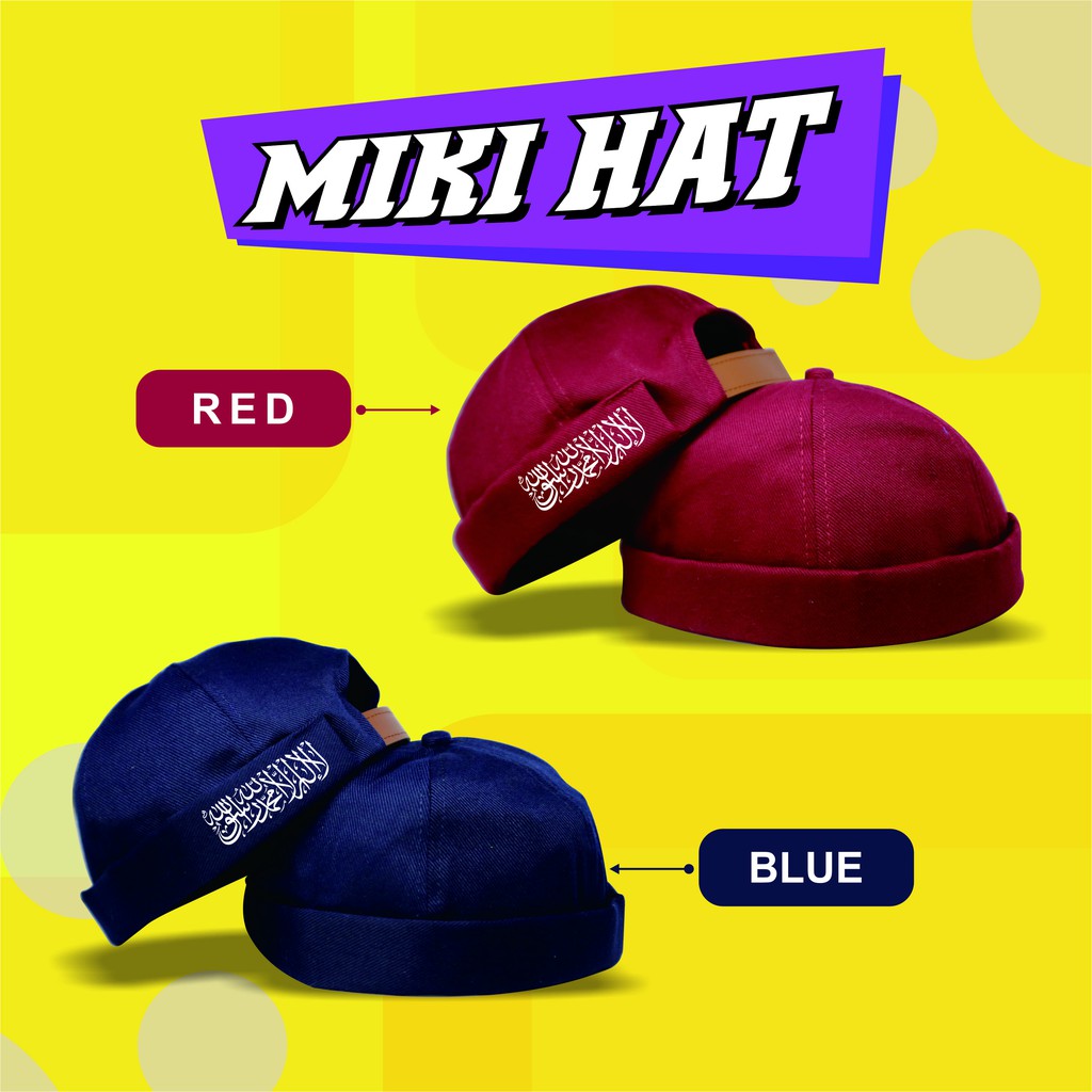 Peci Miki Hat Dewasa Kalimat Tauhid Peci Miki Hat Premium Original Topi Uas