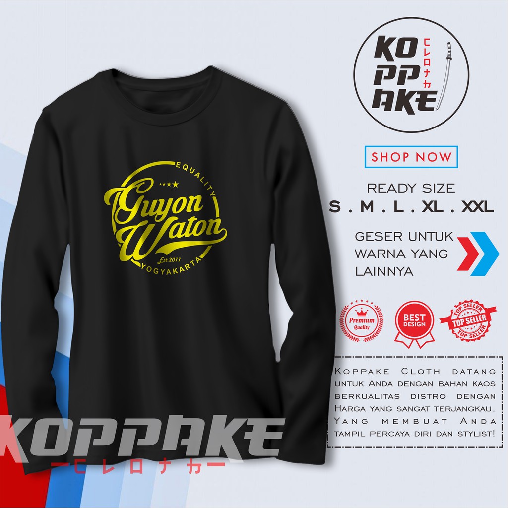 Kaos Guyon Waton Lengan Panjang Baju Musik