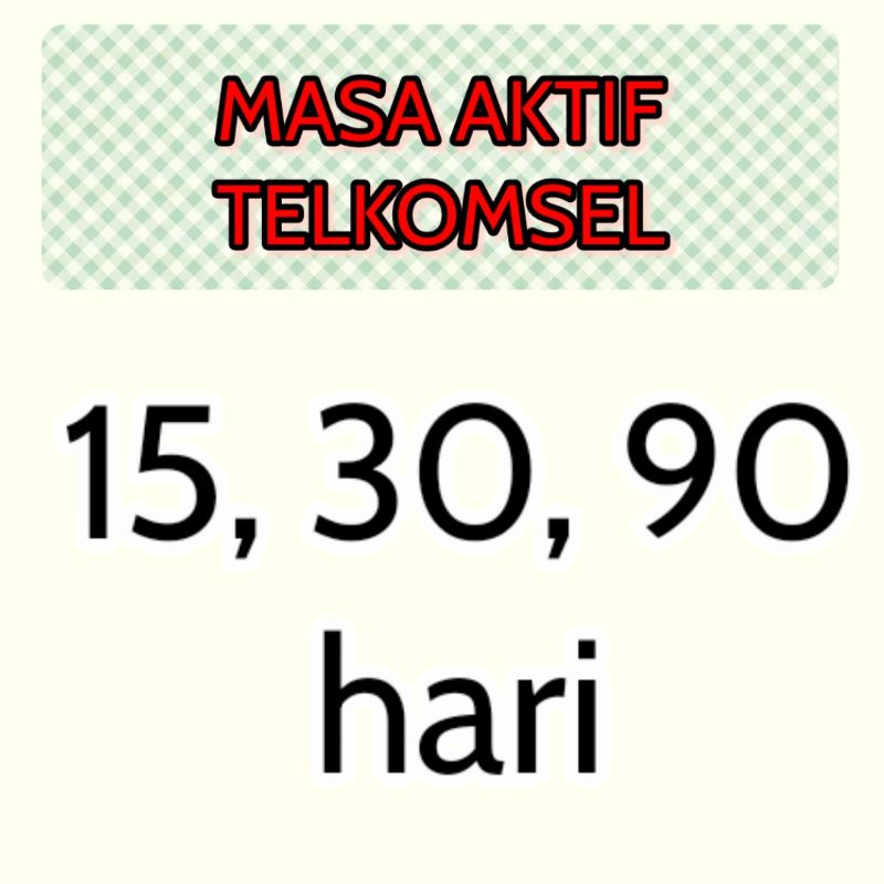 MASA AKTIF TELKOMSEL