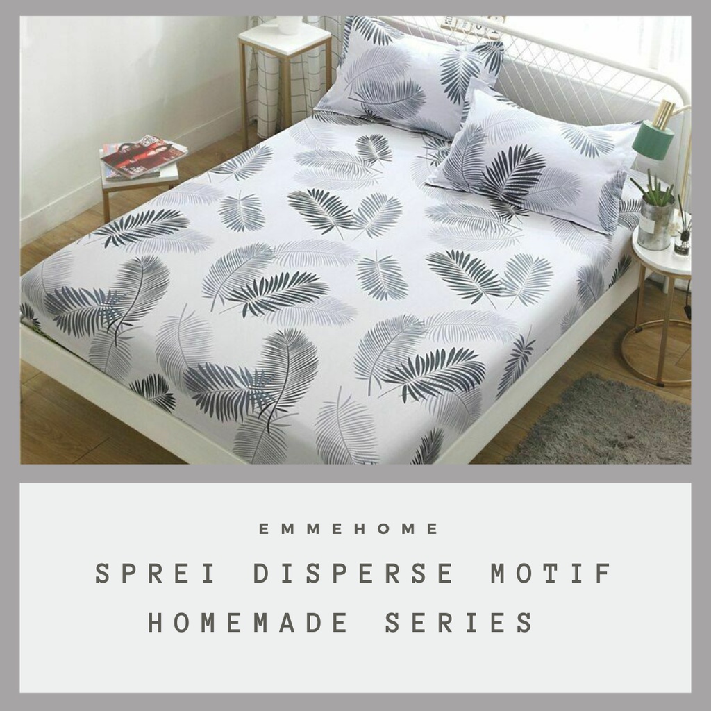 SPREI HOMEMADE BAHAN KATUN DISPERSE MICROTEX 120x200 / 160x200 /180x200 TINGGI 20 CM