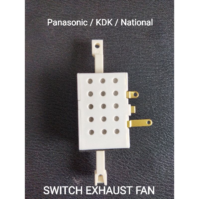 SWITCH EXHAUST FAN PANASONIC KDK ORIGINAL