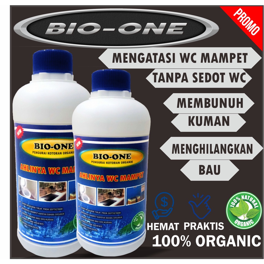 BIO-ONE Mengatasi Wc Mampet TANPA KIMIA-TANPA MERUSAK SALURAN/SEPTICTANK