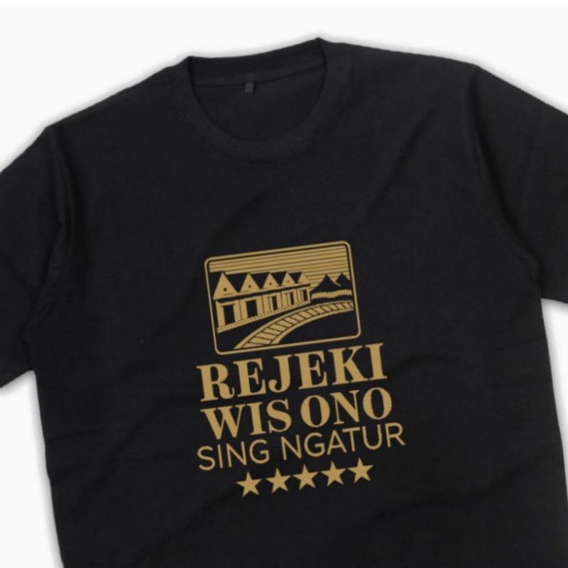 Kaos Rejeki Wis Ono Sing Ngatur Kaos Plesetan Baju Plesetan Premium Terbaik Unisex