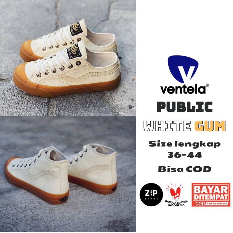 SEPATU VENTELA PUBLIC NATURAL GUM LOW HIGH ORIGINAL VENTELA WHITE GUM SNEAKER VENTELA PUTIH GUMSOLE