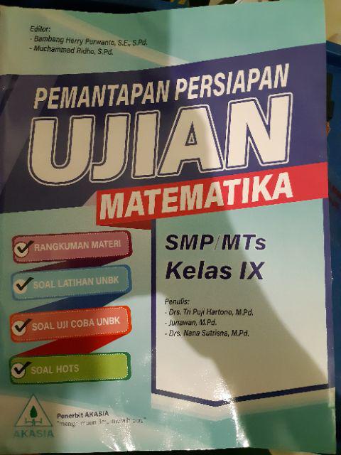 Buku Pemantapan Persiapan Ujian Nasional Kelas Ix Akasia Matematika Shopee Indonesia