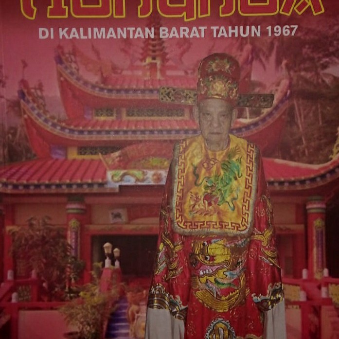 

MUST HAVE!! NEGARA DI BALIK PEMBANTAIAN TIONGHOA DI KALIMANTAN BARAT TERMURAH